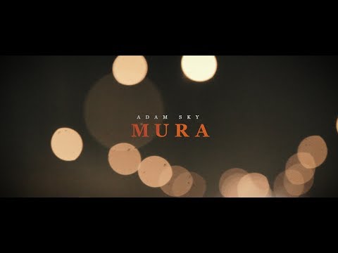 ADAM SKY (TRILL) - MURA (teaser)